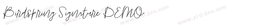 Birdspring Signature DEMO字体转换